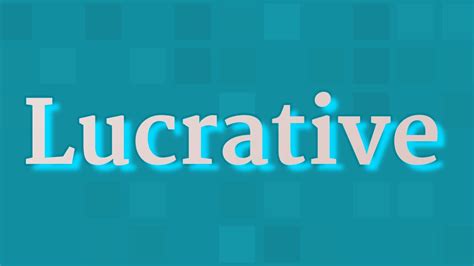 how to pronounce lucrative|How to pronounce lucrative in English .